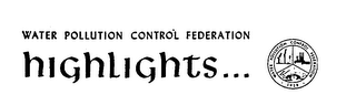 WATER POLLUTION CONTROL FEDERATION HIGHLIGHTS logo