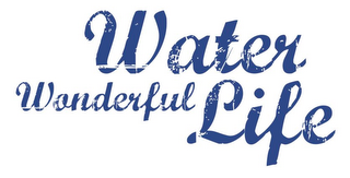 WATER WONDERFUL LIFE logo