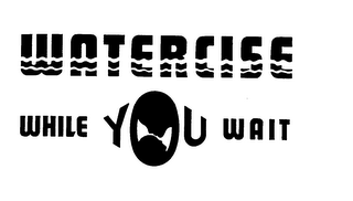 WATERCISE WHILE YOU WAIT logo