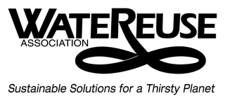 WATEREUSE ASSOCIATION SUSTAINABLE SOLUTIONS FOR A THIRSTY PLANET logo