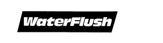 WATERFLUSH