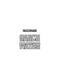 WATERMARK RANCH WATER logo