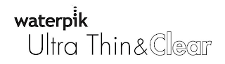 WATERPIK ULTRA THIN & CLEAR logo