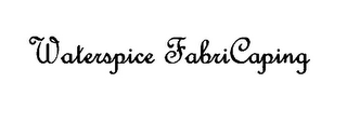 WATERSPICE FABRICAPING logo