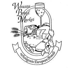 WAUSAU BREAD MARKET WHOLEGRAIN EUROPEAN BREADS logo