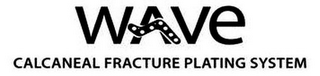 WAVE CALCANEAL FRACTURE PLATE