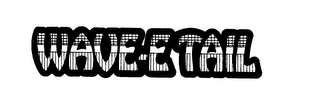 WAVE-E TAIL logo
