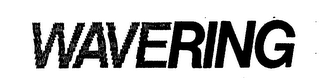 WAVERING logo