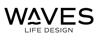 WAVES LIFE DESIGN logo