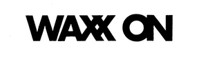 WAXX ON logo