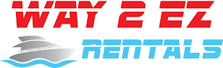 WAY 2 EZ RENTALS logo