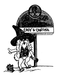 WAY OUT WILLIE'S CAFE & CANTINA