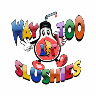 WAY TOO LIT SLUSHIES logo