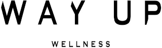 WAY UP WELLNESS logo