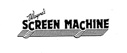 WAYNE'S SCREEN MACHINE logo