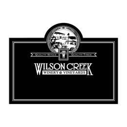 WC QUALITY WINES QUALITY TIMES WILSON CREEK WINERY & VINEYARDS logo