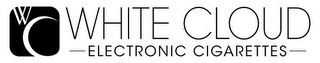 WC WHITE CLOUD ELECTRONIC CIGARETTES