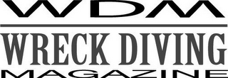 WDM WRECK DIVING MAGAZINE logo