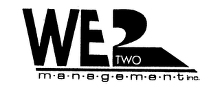 WE 2 TWO MANAGEMENT INC. logo