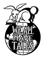 WE ALL HAVE TALES logo