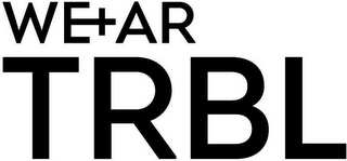 WE+ AR TRBL logo