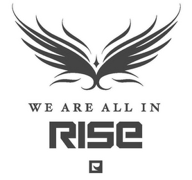 WE ARE ALL IN RISE logo