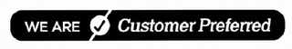 WE ARE CUSTOMER PREFERRED logo