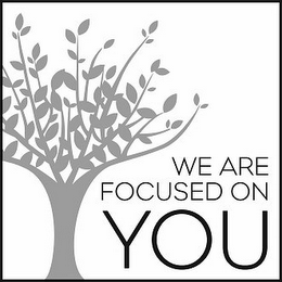 WE ARE FOCUSED ON YOU logo