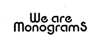 WE ARE MONOGRAMS logo