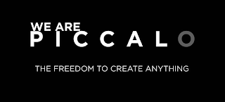 WE ARE PICCALO THE FREEDOM TO CREATE ANYTHING logo