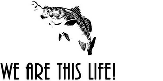 WE ARE THIS LIFE! logo