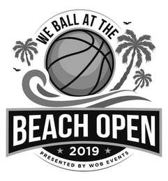 WE BALL AT THE BEACH OPEN 2019 PRESENTED BY WOB EVENTS logo