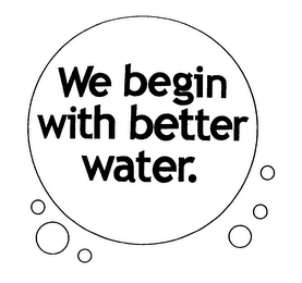 WE BEGIN WITH BETTER WATER logo