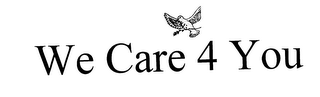 WE CARE 4 YOU logo