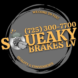 WE COME TO YOU! (725)300-7700 SQUEAKY BRAKES LV QUALITY & CONVENIENCE logo
