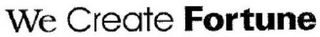 WE CREATE FORTUNE logo