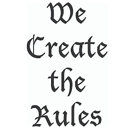 WE CREATE THE RULES logo