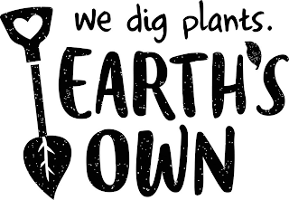 WE DIG PLANTS. EARTH'S OWN logo