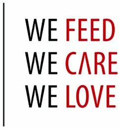 WE FEED WE CARE WE LOVE logo
