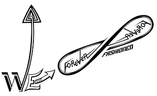 WE FOREVER FOREVER FASHIONED logo