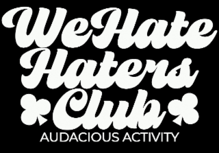 WE HATE HATERS CLUB AUDACIOUS ACTIVITY logo