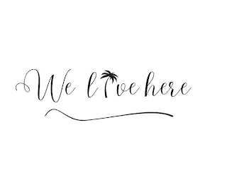 WE LIVE HERE logo