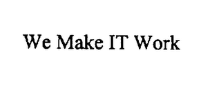 WE MAKE IT WORK logo