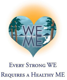 WE ME EVERY STRONG WE REQUIRES A HEALTHY ME logo