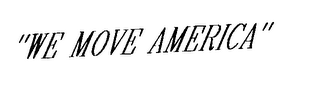 "WE MOVE AMERICA" logo