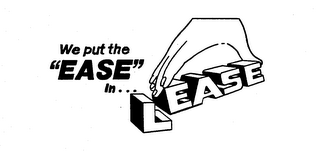 WE PUT THE "EASE" IN ... LEASE logo