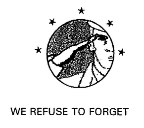 WE REFUSE TO FORGET logo