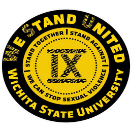WE STAND UNITED WICHITA STATE UNIVERSITY IX STAND TOGETHER STAND AGAINST WE CAN STOP SEXUAL VIOLENCE logo