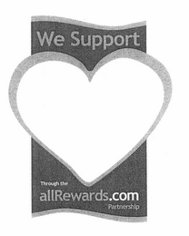WE SUPPORT THROUGH THE ALLREWARDS.COM PARTNERSHIP logo