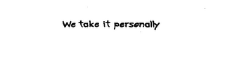 WE TAKE IT PERSONALLY logo